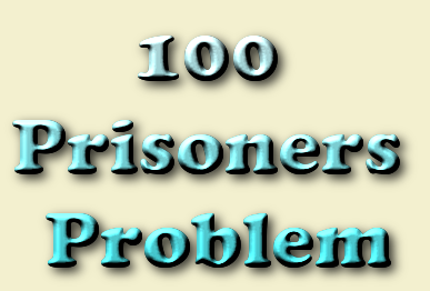 100 Prisoners Problem